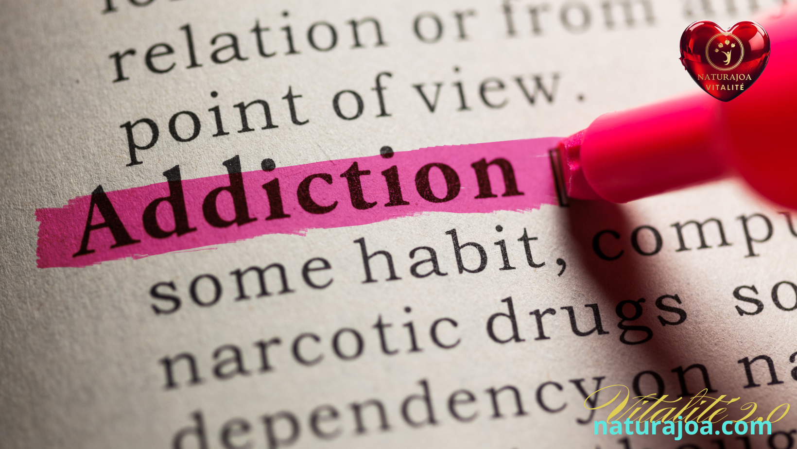 Les Causes des Addictions Naturajoa Vitalité naturajoa.com